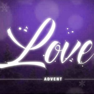 Advent LOVE